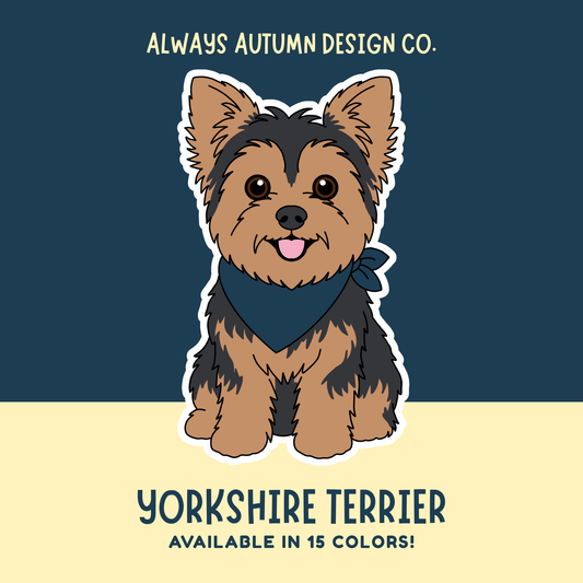 Yorkshire Terrier Dog Sticker Sticker or Magnet