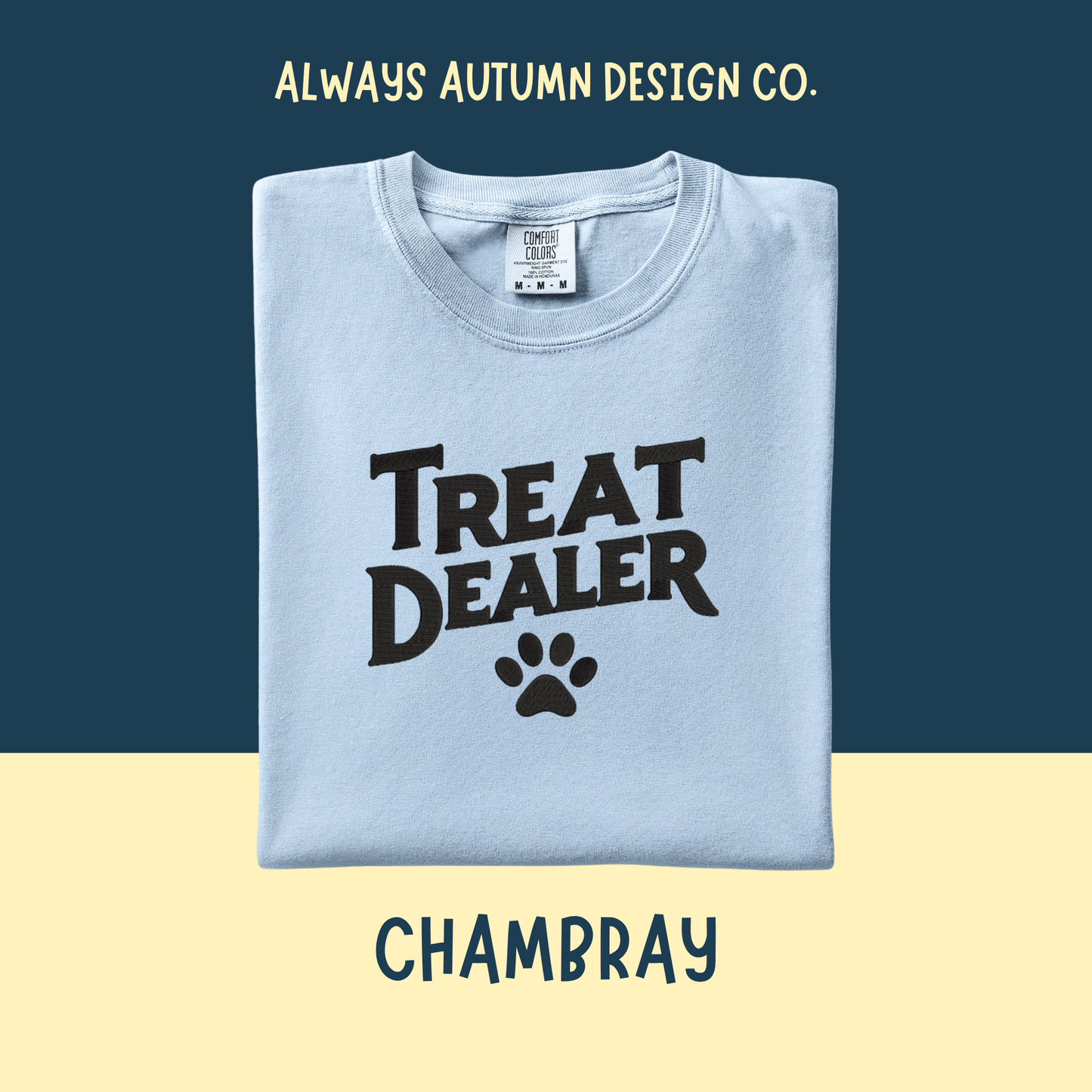 Embroidered Treat Dealer Shirt