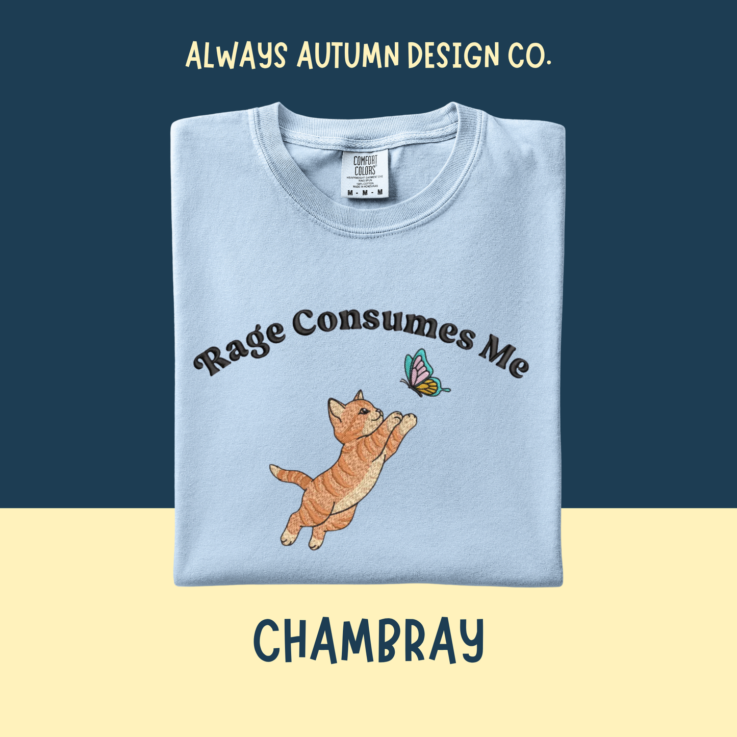 Embroidered Rage Consumes Me Shirt