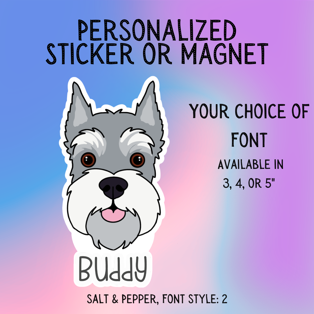 Personalized Schnauzer Face (Cropped Ears) Dog Sticker Sticker or Magnet