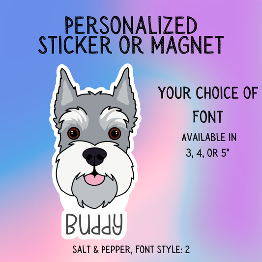 Personalized Schnauzer Face (Cropped Ears) Dog Sticker Sticker or Magnet