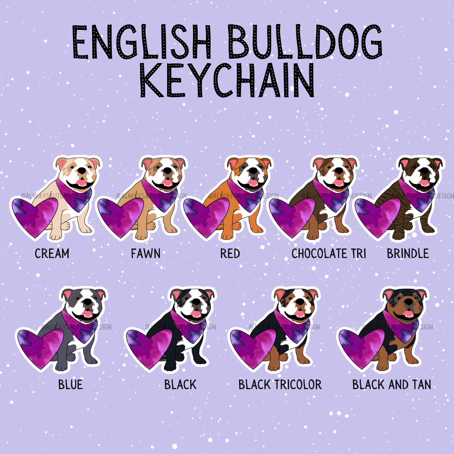 English Bulldog Keychain (9 colors available!)